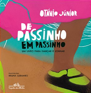 Livro De passinho em passinho: Um livro para dançar e son...