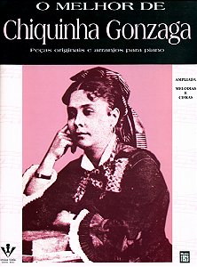Livro O melhor de Chiquinha Gonzaga