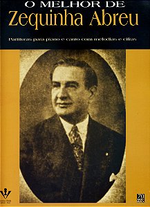 Livro O Melhor De Zequinha Abreu