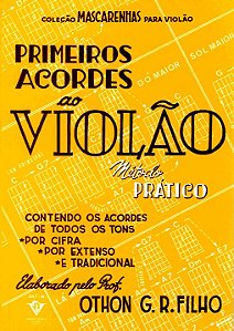 Livro Primeiros acordes ao Violão: Método prático