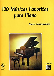 Livro 120 Músicas favoritas para Piano - 2º Volume