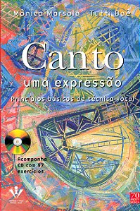 Livro Canto uma expressão: Princípios básicos de técnica ...