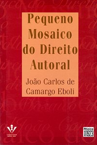 Livro Pequeno mosaico do direito autoral