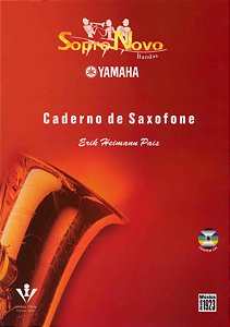 Livro Sopro Novo Yamaha - Saxofone - Bandas