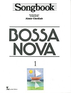 Livro Songbook Bossa Nova - Volume 1