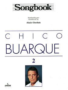 Livro Songbook Chico Buarque - Volume 2