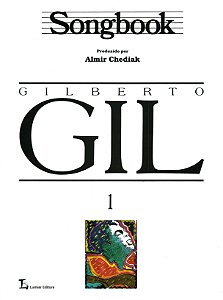 Livro Songbook Gilberto Gil - Volume 1