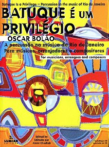 Livro Batuque é um privilégio