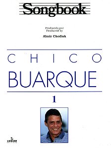 Livro Songbook Chico Buarque - Volume 1