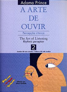 Livro A arte de ouvir: Percepção rítmica / The art of lis...