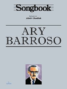 Livro Songbook Ary Barroso