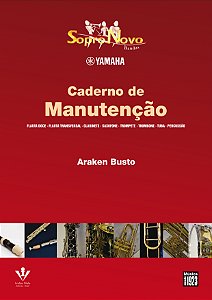 Livro Sopro Novo Yamaha - Nanutenção - Bandas