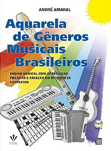 Livro Aquarela de gêneros musicais brasileiros: Ensino mu...
