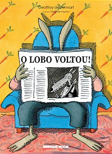Livro O lobo voltou!