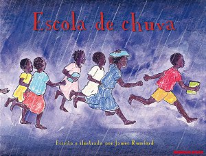 Livro Escola de chuva