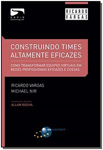 Livro Construindo Times Altamente Eficazes