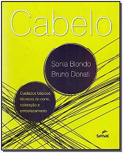 Livro Cabelo - Cuidados básicos, técnicas de corte