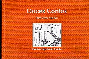 Livro Doces Contos - Para Viver Melhor