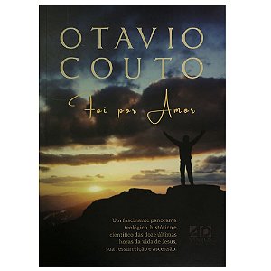 Livro Foi Por Amor - Um Fascinante Panorama Histórico E C...