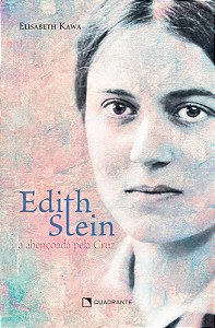 Livro Edith Stein: A abençoada pela cruz