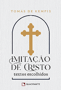 Livro Imitação De Cristo - Textos Escolhidos