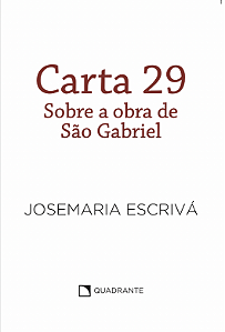 Livro Carta 29 - Sobre A Obra De São Gabriel