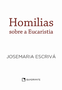 Livro Homilias Sobre A Eucaristia