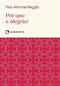 Livro Por Que A Alegria?