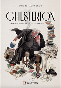 Livro Chesterton: um escritor para todos os tempos