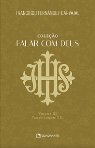 Livro Falar Com Deus - Volume Iii - Tempo Comum (Ii)