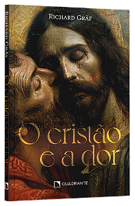 Livro O Cristão E A Dor