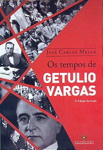 Livro Os tempos de Getúlio Vargas