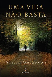 Livro Uma vida não basta