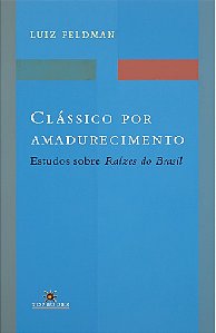 Livro Clássico por amadurecimento: estudos sobre raízes d...