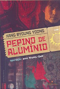 Livro Pepino de alumínio