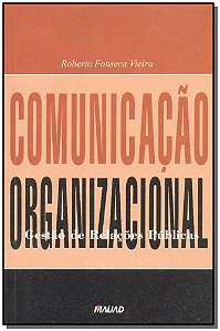 Livro Comunicação organizacional: gestão de relações públicas