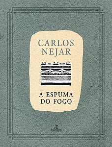 Livro A Espuma Do Fogo