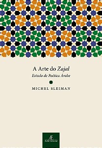 Livro A Arte do Zajal: Estudo de Poética Árabe