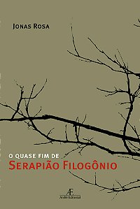 Livro O Quase Fim De Serapião Filogônio