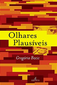 Livro Olhares Plausíveis