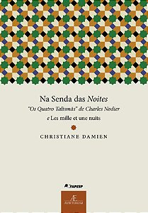 Livro Na Senda Das Noites - Os Quatro Talismãs De Charles Nodie...