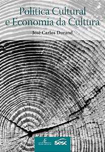 Livro Política Cultural e Economia da Cultura