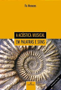 Livro A Acústica Musical em Palavras e Sons