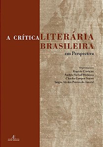 Livro A Crítica Literária Brasileira Em Perspectiva