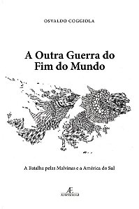Livro A Outra Guerra do Fim do Mundo: A Batalha pelas Mal...