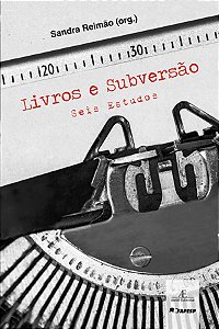Livro Livros E Subversão - Seis Estudos