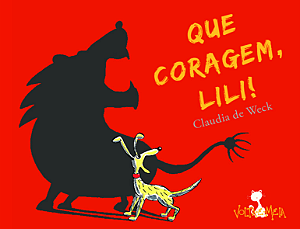 Livro Que coragem, Lili!