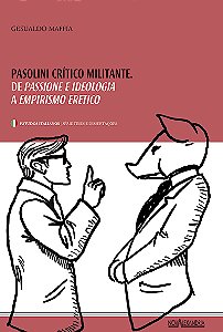 Livro Pasolini, crítico militante - De Passione e Ideolog...