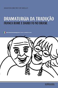 Livro Dramaturgia Da Tradução - Franca Rame E Dario Fo No Brasi...