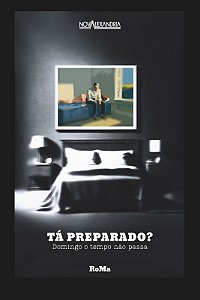 Livro Tá Preparado? - Domingo O Tempo Não Passa
